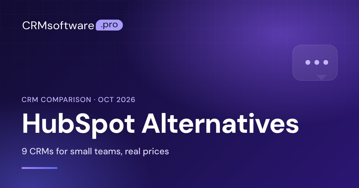 HubSpot Alternatives for Small Business: 9 CRMs Compared
